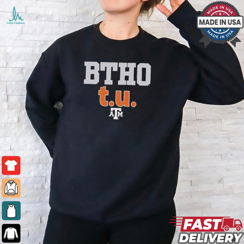 Official Texas A&M Aggies BTHO t.u. 2024 shirt Official Texas A&M Aggies BTHO t.u. 2024 shirt