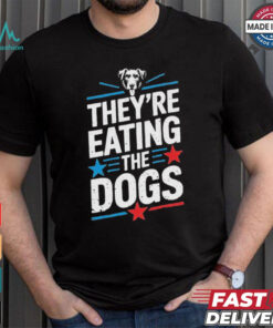 Official They’Re Taking The Dogs Funny Trump Quote Debate 2024 T Shirt