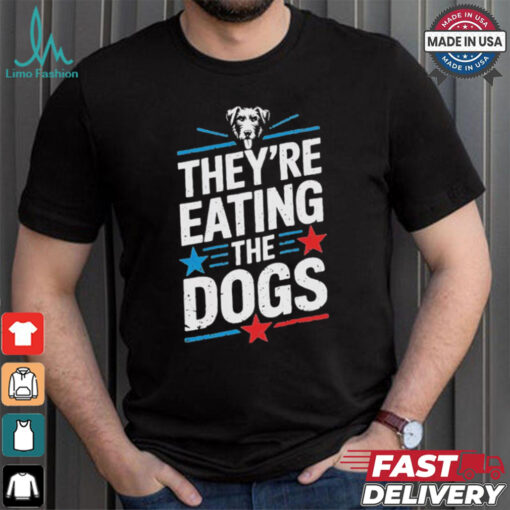 Official They’Re Taking The Dogs Funny Trump Quote Debate 2024 T Shirt