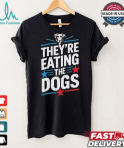 Official They’Re Taking The Dogs Funny Trump Quote Debate 2024 T Shirt