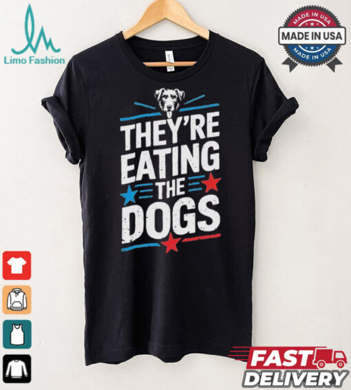 Official They’Re Taking The Dogs Funny Trump Quote Debate 2024 T Shirt
