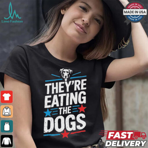 Official They’Re Taking The Dogs Funny Trump Quote Debate 2024 T Shirt