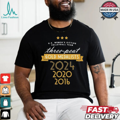 Official Three Peat Gold Medalists U.S. Paralympic Women’s Sitting Volleyball Team 2024 t shirt