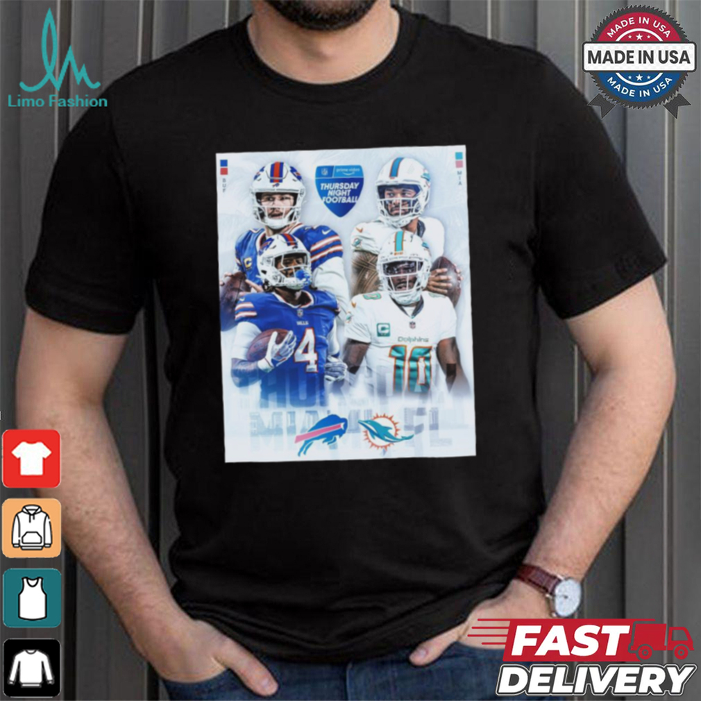 Official Thursday Night Football NFL Buffalo Bills vs Miami Dolphins Poster t shirt Official Thursday Night Football NFL Buffalo Bills vs Miami Dolphins Poster t shirt