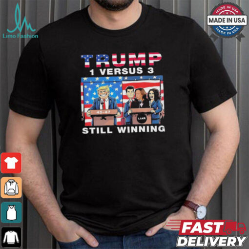 Official Trump Debate Kamala Harris 1 Versus 3 And Still Winning T Shirt