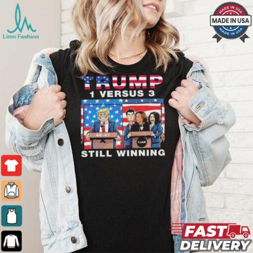 Official Trump Debate Kamala Harris 1 Versus 3 And Still Winning T Shirt
