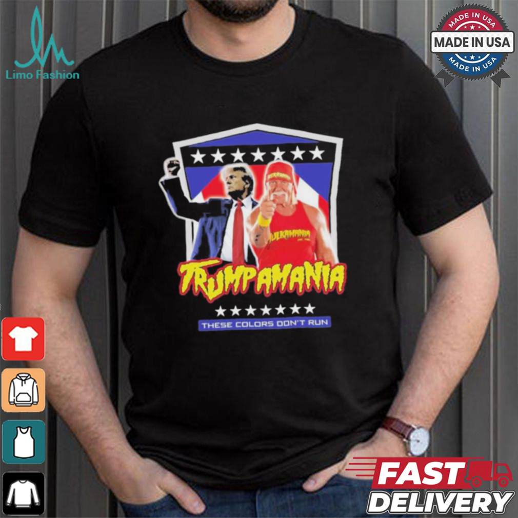 Official Trump Hulk Hogans Trumpamania These Colors Don’t Run Shirt Official Trump Hulk Hogans Trumpamania These Colors Don’t Run Shirt