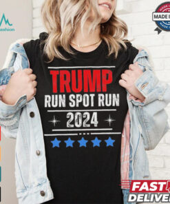 Official Trump Run Spot Run 2024 Elections ChromaSoft Performance T Shirt