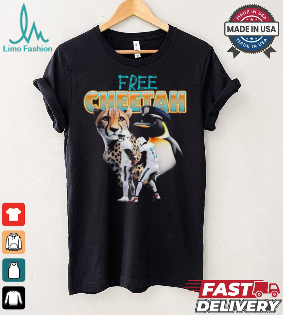Official Tyreek Hill Free Tyreek Free Cheetah Miami Dolphins 2024 t shirt Official Tyreek Hill Free Tyreek Free Cheetah Miami Dolphins 2024 t shirt