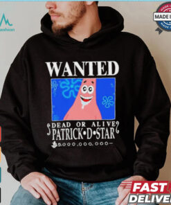 Official Wanted Dead Or Alive Patrick D.Star Shirt