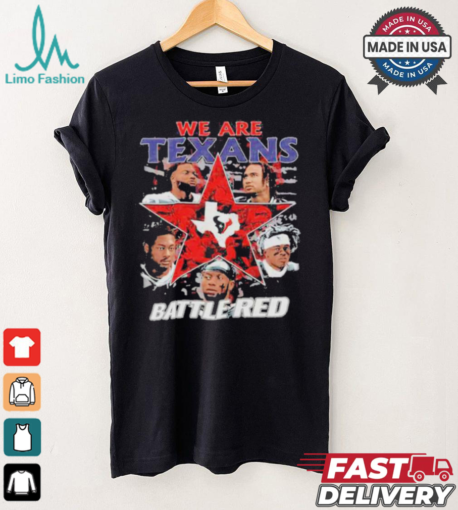 Official We Are Houston Texans Battle Red 2024 T Shirt Official We Are Houston Texans Battle Red 2024 T Shirt