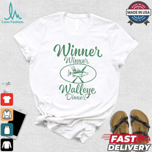Official Winner winner walleye dinner fishing fisherman T shirt