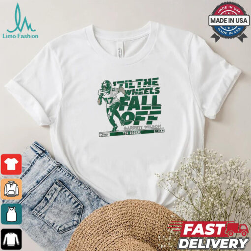 Official ‘Til the Wheels Fall Off Garrett Wilson 17 Top Rookie NFL New York Jets t shirt