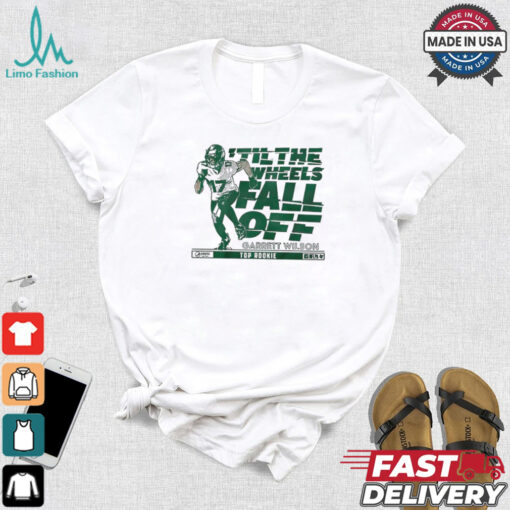 Official ‘Til the Wheels Fall Off Garrett Wilson 17 Top Rookie NFL New York Jets t shirt