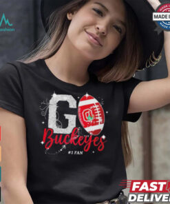 Ohio State Buckeyes Go Buckeyes I Am #1 Fan T Shirt