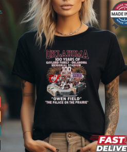 Oklahoma Sooners 100 Years Of Gaylord Family Oklahoma Memorial Stadium T Shirt