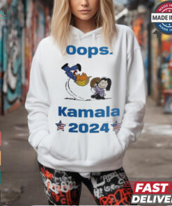 Oops Kamala Harris 2024 Donald Trump Shirt, hoodie, sweater, long sleeve and tank top Oops Kamala Harris 2024 Donald Trump Shirt