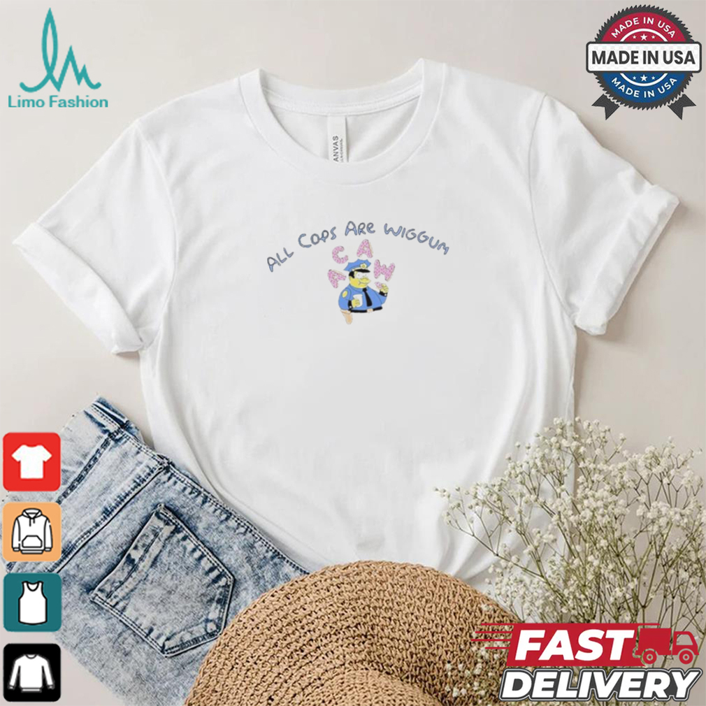 Original ACAW All Cops Are Wiggum Simpsons T Shirt Original ACAW All Cops Are Wiggum Simpsons T Shirt