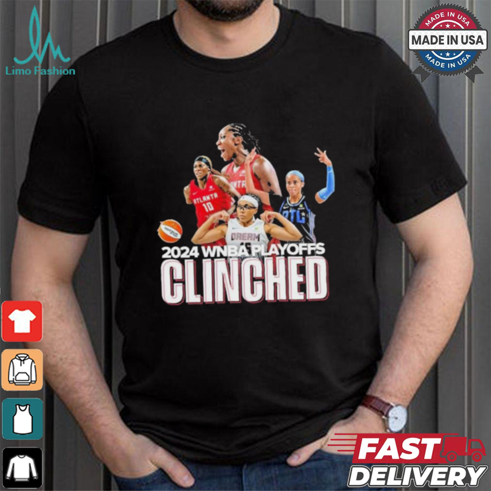 Original Atlanta Dream Clinch Berth in 2024 WNBA Playoffs Unisex T Shirt