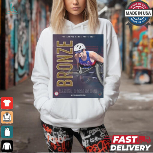 Paris Paralympics 2024 Poster Daniel Romanchuk Men’s 400 Meter T54 Bronze Medal t shirt