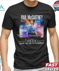 Paul Mccartey Got Back 2024 Thank You For The Memories T Shirt