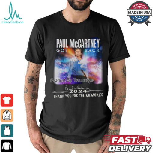 Paul Mccartey Got Back 2024 Thank You For The Memories T Shirt