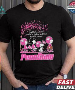 Peanuts Characters X Penn State Football Together, We Can Create A Future Without Breast Cancer Shirt