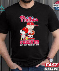 Peanuts Characters X Philadelphia Phillies 2024 Forever Not Just When We Win Shirt