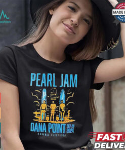 Pearl Jam Dana Point Ca Sept 29 2024 Merch T Shirt
