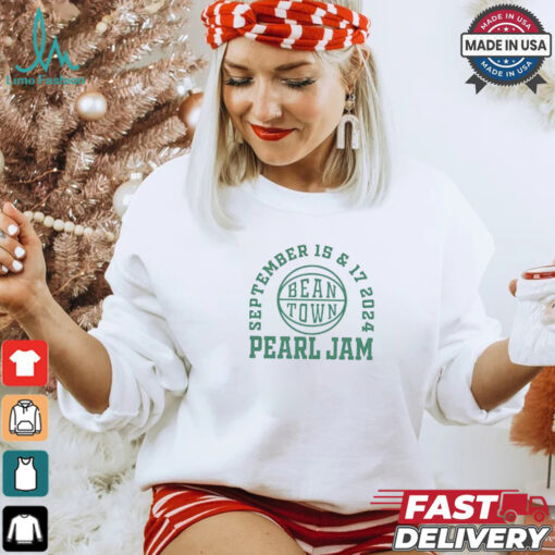 Pearl Jam September 15 & 17 2024 Bean Town T Shirt