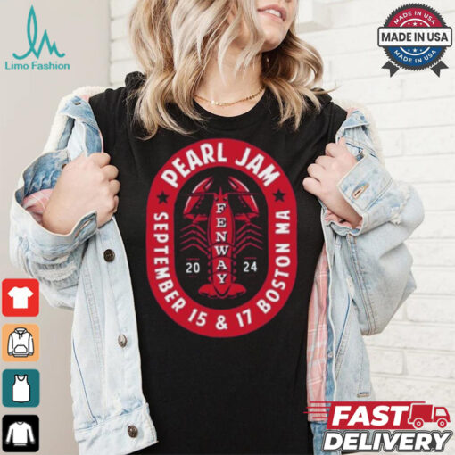 Pearl Jam September 15 & 17 2024 Fenway Boston Ma Shirt