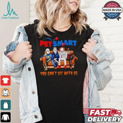 Pet smart club you can’t sit with us Voorhees Myers Pennywise and Krueger Halloween shirt