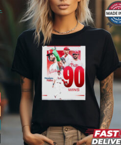 Philadelphia Phillies MLB first team to 90 wins Shirt