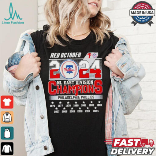 Philadelphia Phillies Red October 2024 NL East Division Champions 13X Shirt