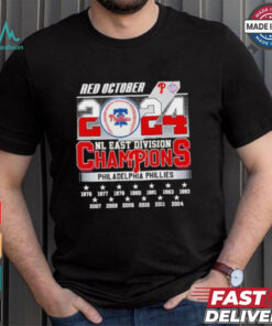Philadelphia Phillies Red October 2024 NL East Division Champions 13X Shirt