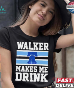 Philadelphia Phillies Walker Makes Me Drink T Shirt