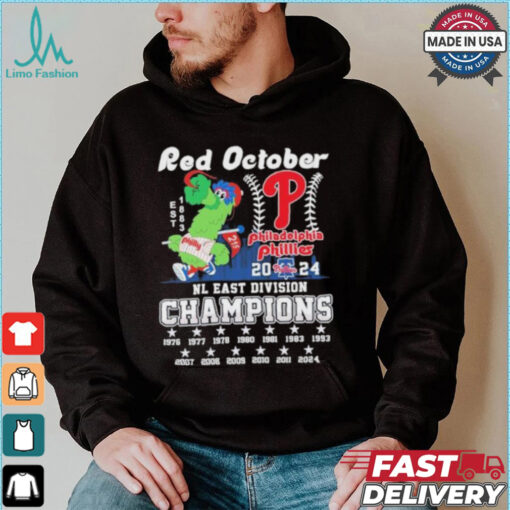 Phillie Phanatic Red October 2024 NL East Division Champions Philadelphia Phillies Shirt