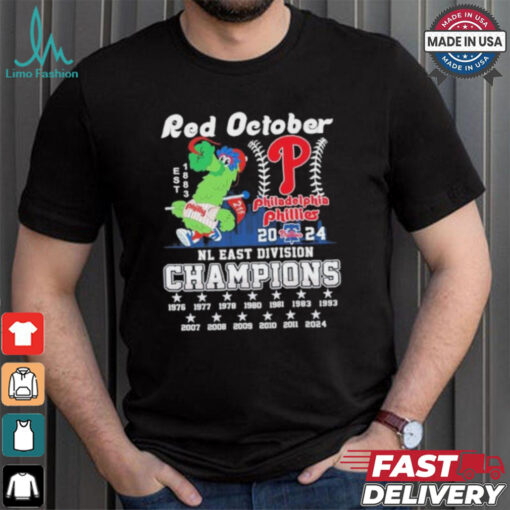 Phillie Phanatic Red October 2024 NL East Division Champions Philadelphia Phillies Shirt