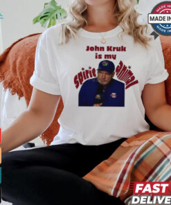 Phillies John Kruk is my spirit animal shirt