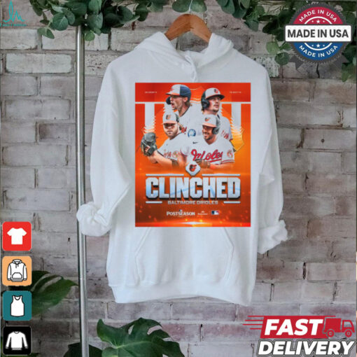 Poster Baltimore Orioles MLB Have Clinched Back To Back Postseason 2024 t shirt