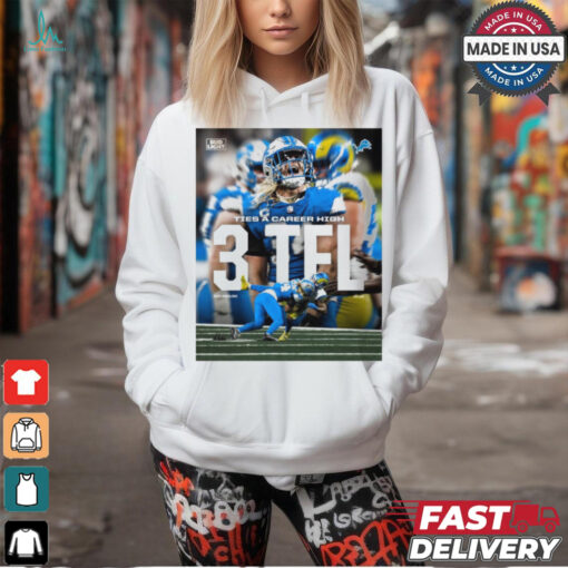 Poster Detroit Lions Alex Anzalone Ties A Career High 3 TFL vs LAR t shirt