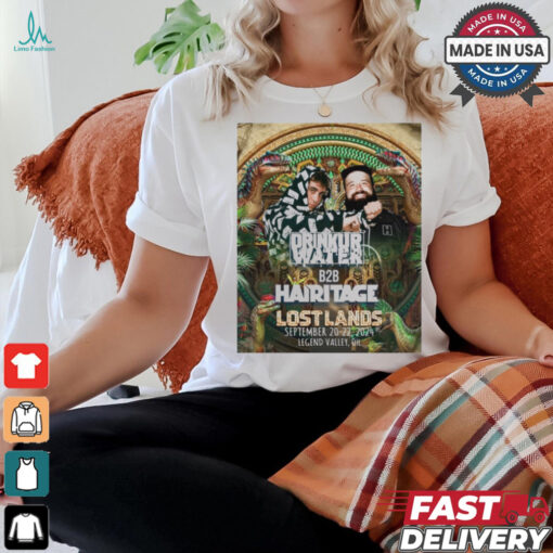 Poster Drinkurwater Hairitage Lost Lands Festival September 20 22, 2024 Legend Valley, Oh t shirt