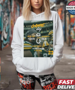Poster Gameday Green Bay Packers vs Indianapolis Colts September 15th t shirt