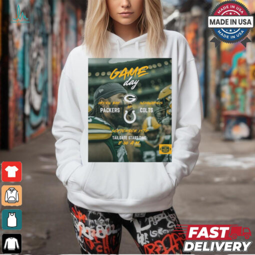 Poster Gameday Green Bay Packers vs Indianapolis Colts September 15th t shirt