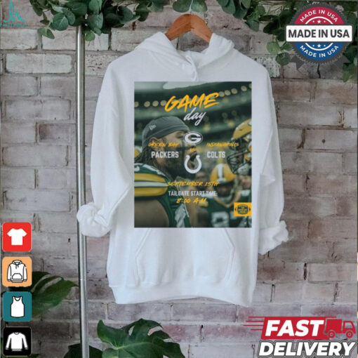 Poster Gameday Green Bay Packers vs Indianapolis Colts September 15th t shirt