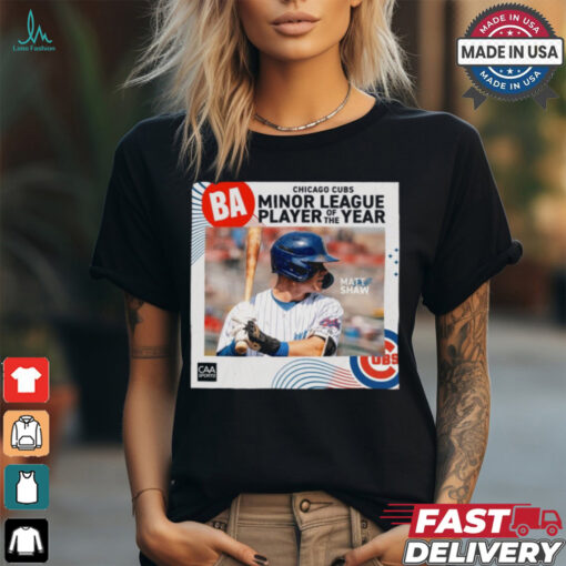 Poster Matt Shaw Chicago Cubs Minor League Player Of The Year Signature t shirt