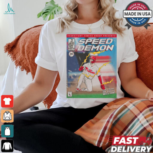 Poster Philadelphia Phillies MLB Dsariyart Comics Group Presents Speed Demon t shirt