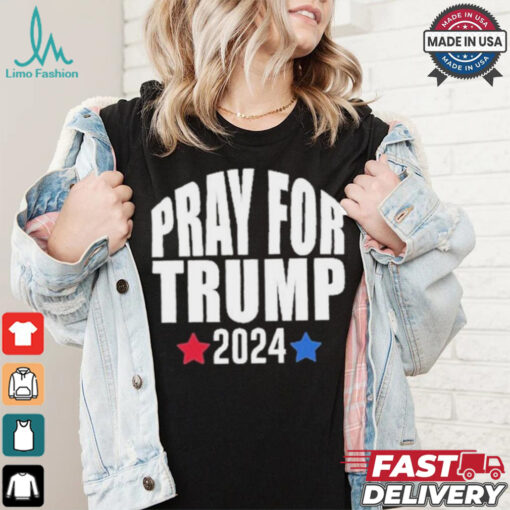 Pray For Trump Shots Fired 2024 T shirt