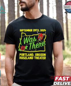 Prestige Wrestling I Was There Roseland Theater Portland OR September 29 2024 T Shirts