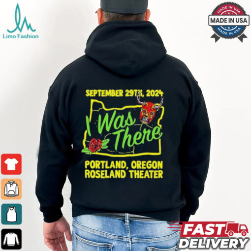 Prestige Wrestling I Was There Roseland Theater Portland OR September 29 2024 T Shirts